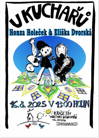 U KUCHAŘŮ - Honza Holeček & Eliška Dvorská